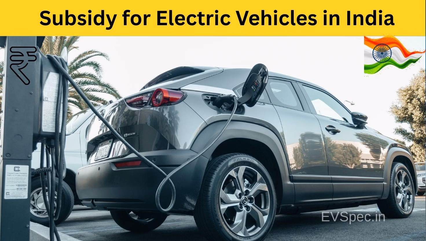 Subsidy for Electric Vehicles in India